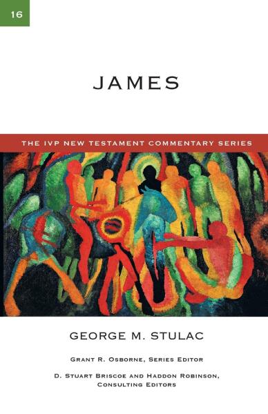 IVP New Testament Commentary Series - James