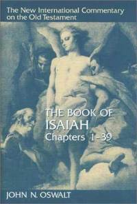 New International Commentary on the Old Testament (NICOT): The Book of Isaiah 1-39