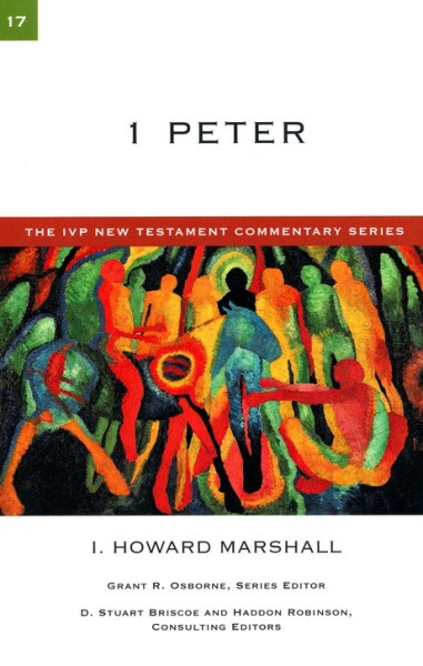 IVP New Testament Commentary Series - 1 Peter