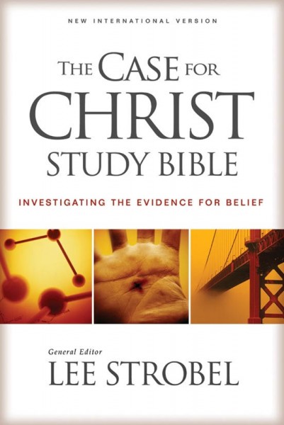 Case for Christ Study Bible Notes