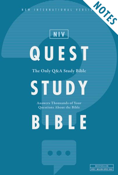 Quest Study Bible Notes: The Question and Answer Bible