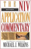 Matthew: NIV Application Commentary (NIVAC)
