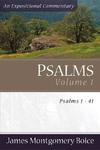 Boice Expositional Commentary Series: Psalms Volume 1