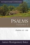 Boice Expositional Commentary Series: Psalms Volume 2