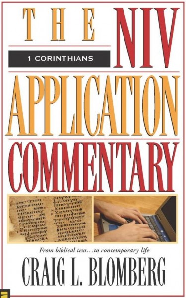 1 Corinthians: NIV Application Commentary (NIVAC)