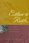Reformed Expository Commentary: Esther and Ruth