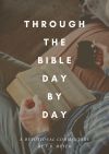 Through the Bible Day by Day: A Devotional Commentary (7 Vols.)