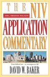 Joel, Obadiah, Malachi: NIV Application Commentary (NIVAC)