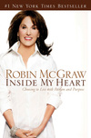 Inside My Heart: Choosing to Live with Passion and Purpose