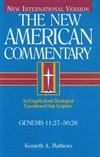 New American Commentary — Genesis 11:27-50 (NAC)