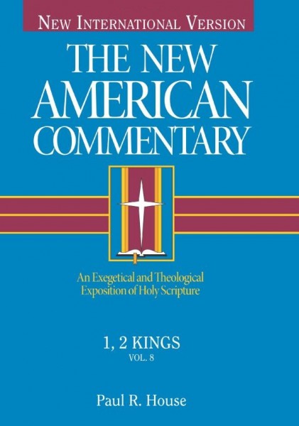 New American Commentary — 1st & 2nd Kings (NAC)