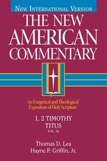 New American Commentary — 1 & 2 Timothy and Titus (NAC)