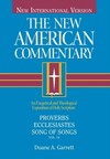 New American Commentary — Proverbs, Ecclesiastes, Song of Songs, (NAC)