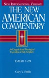 New American Commentary — Isaiah 1-39 (NAC)
