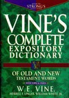 Vine's Complete Expository Dictionary of Old and New Testament Words