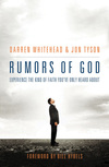 Rumors of God: Experience the Kind of Faith You´ve Only Heard About