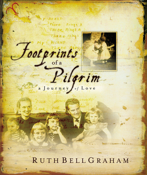 Footprints of a Pilgrim: A Journey of Love