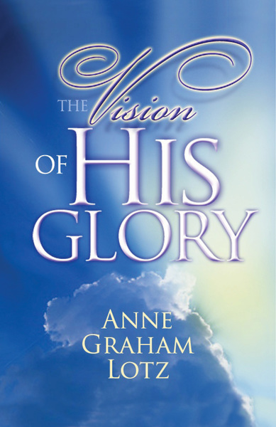 Vision of His Glory