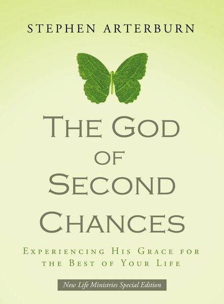 God of Second Chances: Experiencing His Grace for the Best of Your Life