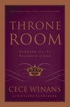 Throne Room: Ushered into the Presence of God