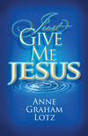 Just Give Me Jesus