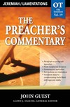 The Preacher's Commentary - Volume 19: Jeremiah / Lamentations