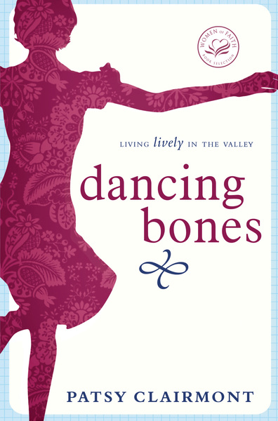 Dancing Bones: Living Lively in the Valley