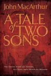 Tale of Two Sons: The Inside Story of a Father, His Sons, and a Shocking Murder