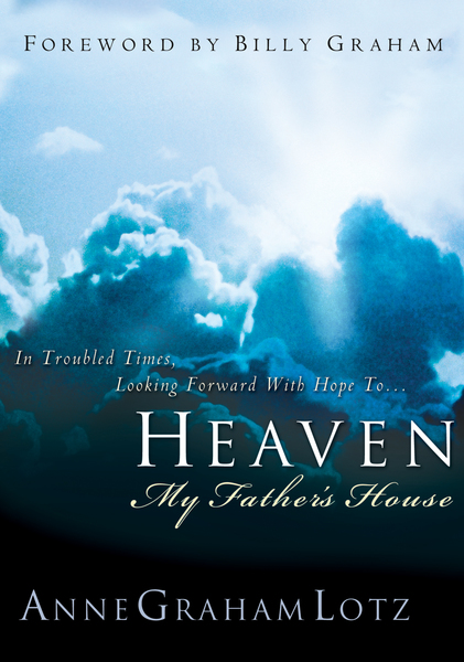 Heaven: My Father's House