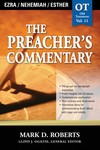 The Preacher's Commentary - Volume 11: Ezra / Nehemiah