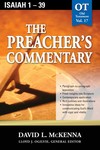 The Preacher's Commentary - Volume 17: Isaiah 1-39