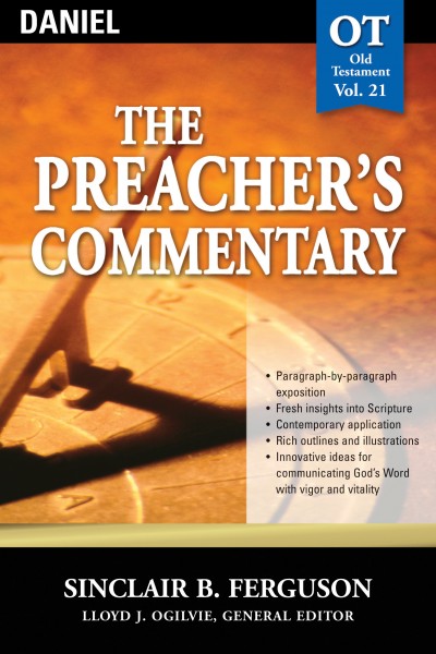 The Preacher's Commentary - Volume 21: Daniel
