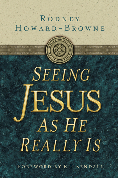 Seeing Jesus as He Really Is