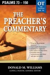The Preacher's Commentary - Volume 14: Psalms 73-150