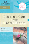 Finding God in the Broken Places