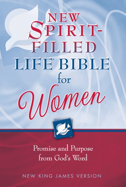 New Spirit-Filled Life Bible for Women Study Notes: Promise and Purpose from God's Word