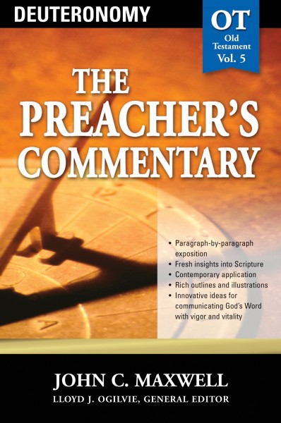 The Preacher's Commentary - Volume 5: Deuteronomy