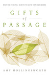 Gifts of Passage: What the Dying Tell Us with the Gifts They Leave Behind