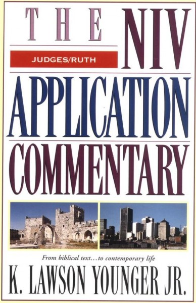 Judges, Ruth: NIV Application Commentary (NIVAC)