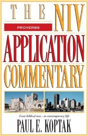 Proverbs: NIV Application Commentary (NIVAC)