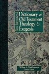 New International Dictionary of Old Testament Theology and Exegesis (NIDOTTE) (5 Vols.)