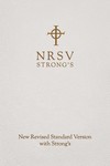 New Revised Standard Version with Strong's Numbers - NRSV Strong's