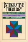 Integrative Theology (3 Vols.)