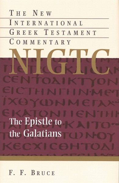Galatians: New International Greek Testament Commentary Series (NIGTC)