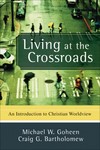 Living at the Crossroads