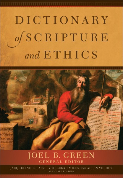 Dictionary of Scripture and Ethics