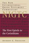 1 Corinthians: New International Greek Testament Commentary Series (NIGTC)