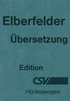 Die Bibel: Elberfelder Übersetzung - Edition CSV Hückeswagen