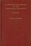 A Textual Commentary on the Greek New Testament