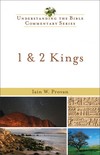 Understanding the Bible Commentary Series - 1 & 2 Kings